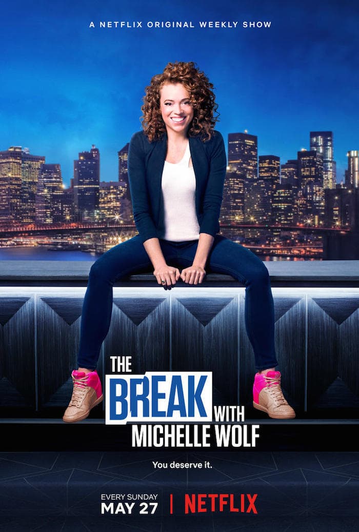 The Break with Michelle Wolf_poster