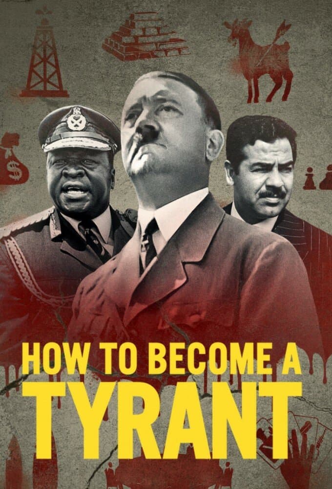 How to Become a Tyrant_poster